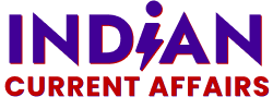 Indian Current Affairs